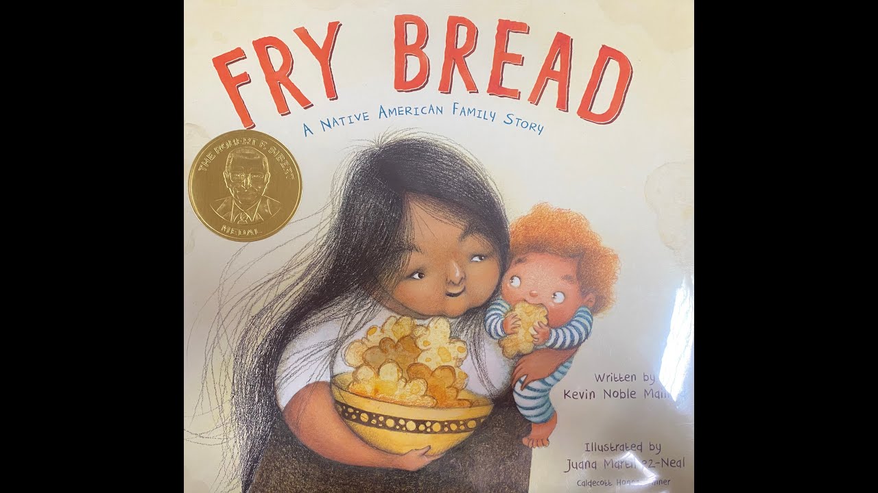 Fry Bread A Native American Family Story Read By Kaluhya - YouTube