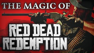 The Magic of Red Dead Redemption