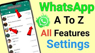 WhatsApp A To Z All Features Settings Explain In Hindi | New Update | Whatsapp All Settings 2022