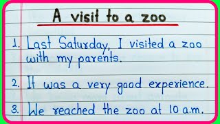 A visit to a zoo essay 10 lines || Short essay on A visit to a zoo