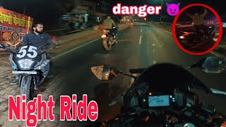 Night Ride pa ya kya ho  Gaya 😡😡|| had Kar Di is  Ne To🤬 || please subscribe 👍