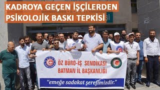 Kadroya geçen işçilerden psikolojik baskı tepkisi