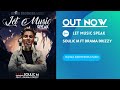 Soulic M ft Drama Drizzy - Let Music Speak