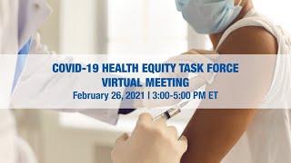 COVID-19 Health Equity Task Force (HETF): Third Meeting