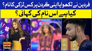 Fardeen Nay Likh Waya Kis Larki Ka Naam? | Game Show Pakistani | Pakistani TikTokers