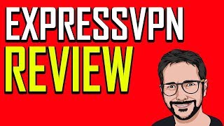 ExpressVPN Review 2019 - MOST HONEST REVIEW ON YOUTUBE!