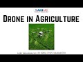 Drones in Agriculture |UPSC|Civils|AKS IAS