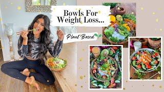 My Favorite Bowls For Weight Loss // Plant Based // Starch Solution