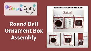 Round Ornament Ball Box for 3.25 inch Bulb Assembly - SVG File