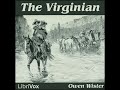 The Virginian by Owen WISTER read by MichelleHarris Part 1/2 | Full Audio Book