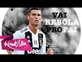 Cristiano Ronaldo - Rebola Pro Pai (Kevin O Chris)