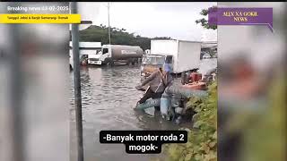 Baru saja tanggul semarang \u0026 demak jebol ! banjir rob Pantura, semarang \u0026 demak hariini 3-2-2025