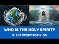 Who is the Holy Spirit? | Bible Story for Kids | Trueway Kids Holy Spirit Series