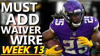 WEEK 13 WAIVER WIRE | LIVE | 2021 FANTASY FOOTBALL |