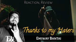 Emiway Bantai- Thanks to my Haters Reaction | Official Music Video