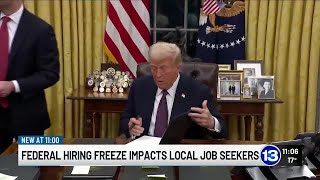 Federal hiring freeze impacts local job seekers