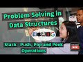 Implementing a Stack - Push, Pop and Peek Operations