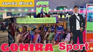 GOHIRA SPORTS JAMDA BLOCK ||SANTALI VLOG