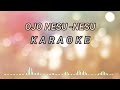 Ojo Nesu - Nesu Karaoke Koplo