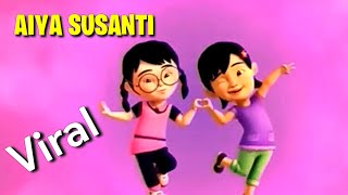 AIYA SUSANTI - Lagu Viral Susanti dan Memei_Upin-ipin