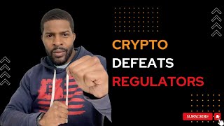 Crypto Defeats Regulators | TGOC