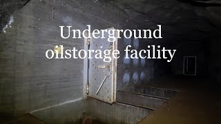The huge oilstorage facility underground!