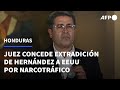 Juez concede extradición de expresidente hondureño Hernández a EEUU por narcotráfico | AFP