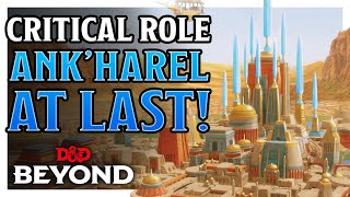 Developing Ank’Harel in Critical Role’s Marquet | D&D Beyond