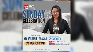 BWCC Online Sunday Celebration : 27 November 2022