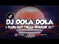 DJ DOLA DOLA X NGANA KASE TINGGAL SLOW BASS MENGKANE VIRAL TIKTOK - DJ VNKY RMX -