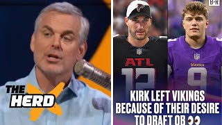 THE HERD | Colin report: Kirk Cousins left Vikings for Falcons because of team's
