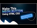 Neon Button reflection using CSS | Neon Light Button Animation Effects on Hover | CSS Snake Border