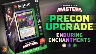 “Enduring Enchantments” Commander Masters Precon Upgrade Guide | The Command Zone 552 | MTG EDH