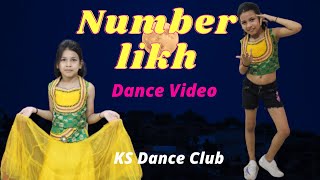 Number Likh Dance Video | Tony Kakkar | Nikki Tamboli | Neha Kakkar | Kritika Singh | KS Dance Club