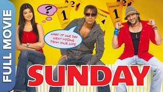 अजय देवगन की जबरदस्त कॉमेडी फिल्म - Sunday | Ajay Devgn, Ayesha Takia, Arshad Warsi, Irrfan Khan