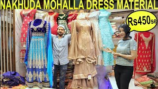 Nakhuda Mohalla Market | Cheap Price Ethnic wear In Nakhuda Mohalla | Dress Materials Masjid Market