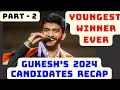 Gukesh's 2024 candidates RECAP - Part 2 | #chess #gukesh #candidates2024 #globalchessleague #hikaru