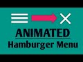 How to Create Animated Hamburger Menu Icon For Websites Using HTML & CSS | CSS Effects