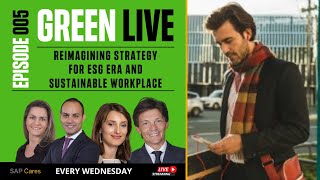 Reimagining Strategy Execution for ESG Era and Sustainable Workplace | GREEN LIVE E005