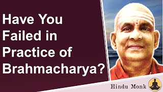 Swami Sivananda answers Most Common Complaint in the Practice of Brahmacharya - Did You Fail in it?