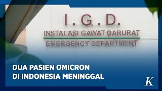 Kementerian Kesehatan Laporkan Dua Pasien Omicron Meninggal