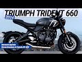 2024 NEW TRIUMPH TRIDENT 660 : Awesome upgrade, Strong Response for the Yamaha MT 660