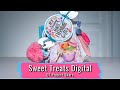 Sweet Treats Digital - Creating with Jovi – DT Project Share