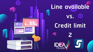 11 วิธีใช้งานและฟังก์ชั่นใน streaming แบบสั้นๆ : Line available vs. Credit limit 2