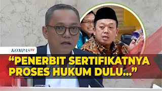 Deddy Sitorus Desak Nusron Wahid Proses Hukum Penerbit SHGB Lahan Pagar Laut