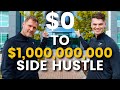 How To Go From Side Hustle To A Billion Dollar Business