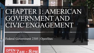 Chapter 01: American Government and Civic Engagement