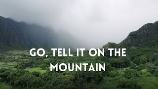 Go tell it on the mountain -Christian Kid's Song