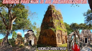 Sambor Prei Kuk is an archaeological, Khmer Temple, world heritage, Natural Tour Trip, Province trip