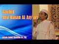 apa yang dimaksud Tauhid abu Hasan Al Asy'ari